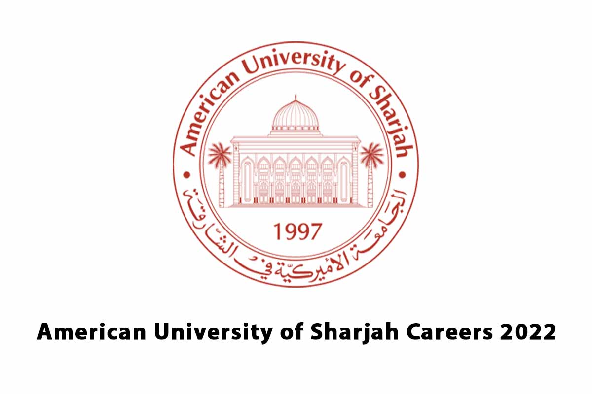 American University of Sharjah Careers 2022
