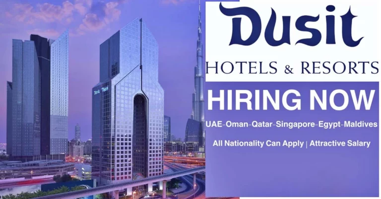 Dusit Hotel Jobs UAE-Oman-Qatar-Singapore-Thailand 2022