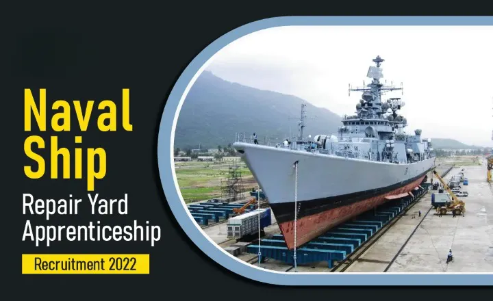 Naval Ship Repair Yard Apprenticeship Recruitment 2022, Apply Online for 230 Vacancies
