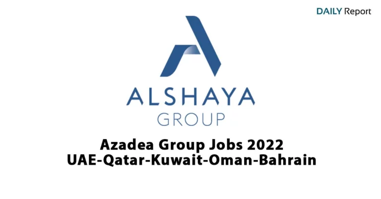 Alshaya Careers 2022 | Kuwait, Qatar, UAE, Oman, Bahrain