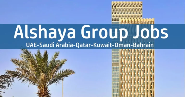 Alshaya Group Hiring Staff In Dubai UAE 2022