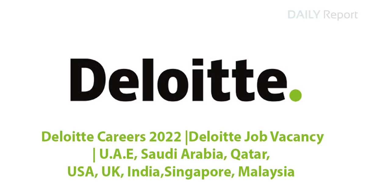 Deloitte Careers 2022