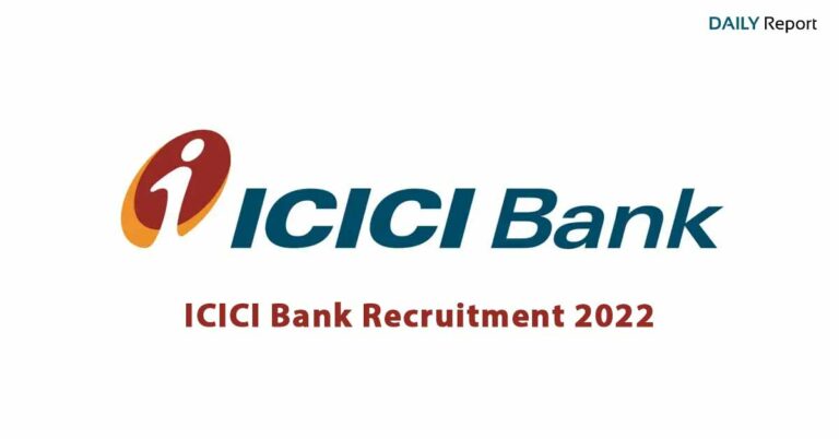 ICICI Bank Recruitment 2022