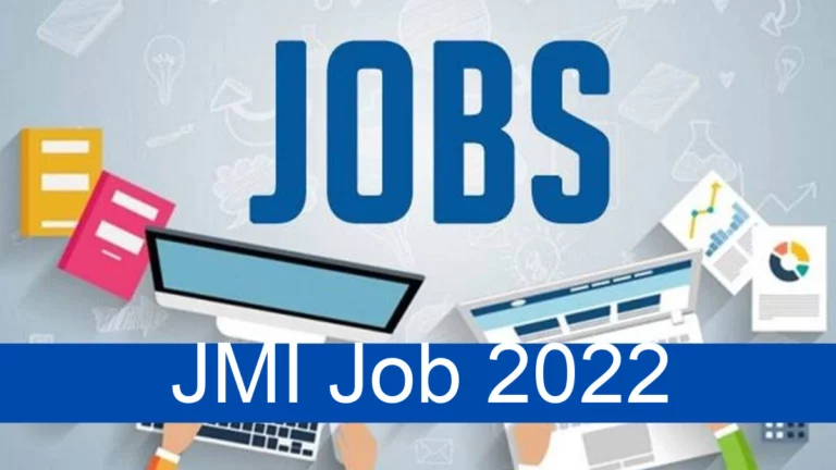JMI Recruitment 2022 – 55 Teaching Posts