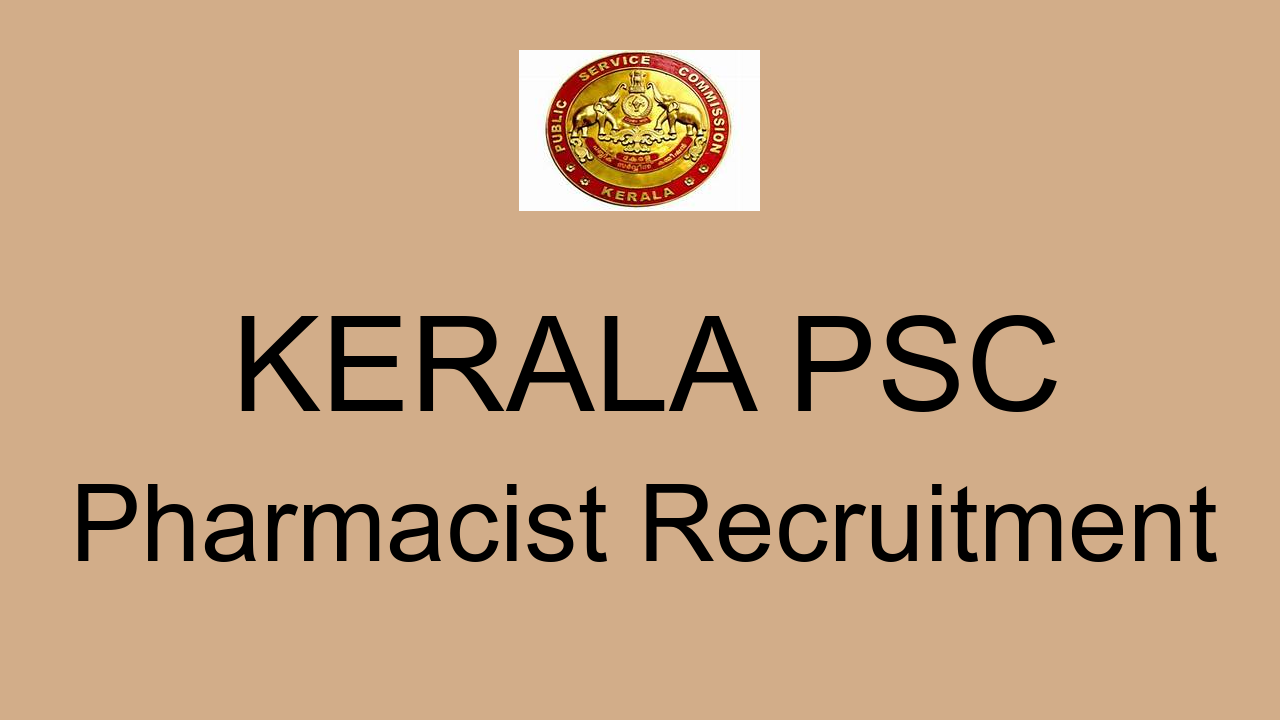 Kerala PSC Pharmacist