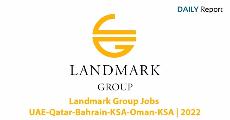 Landmark Group Jobs UAE-Qatar-Bahrain-KSA-Oman-KSA 2022