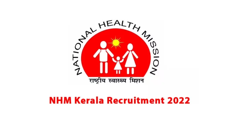 NHM Kerala Recruitment 2022