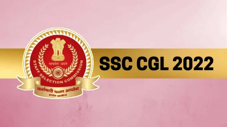 SSC CGL 2022 Notification (Out) – 20000 Posts, Last Date Extended