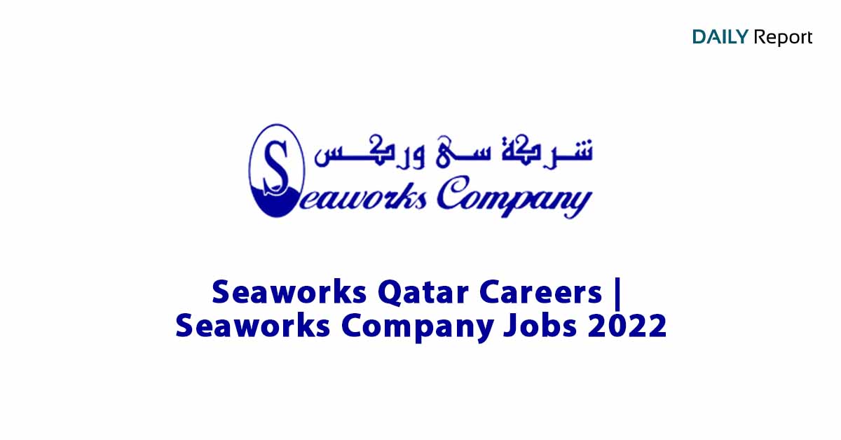 Seaworks Qatar Careers