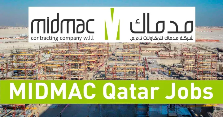 MIDMAC Qatar Jobs 2022 | Midmac Contracting Company Careers Doha