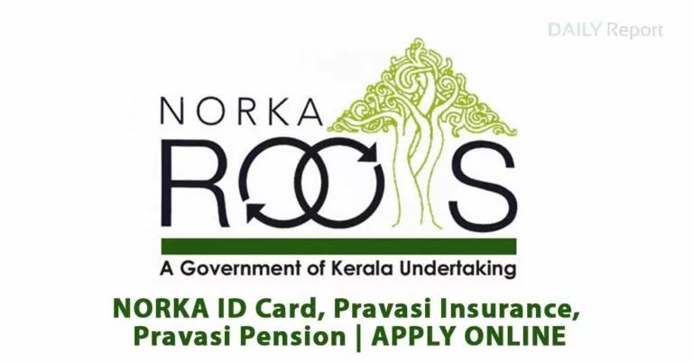 NORKA ID Card, Pravasi Insurance, Pravasi Pension | APPLY ONLINE